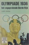 Holmes Judith - Olympiade 1936: het zegepralende Derde Rijk