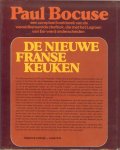 Bocuse  Paul met medewerking van Parma van Loon, Marianne Stuit - De Nieuwe Franse Keuken .. een Compleet kookboek van de wereldberoemde chefkok , die met het legioen van Eer werd onderscheiden