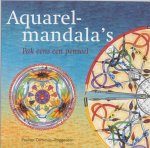 P. Commijs-Roggeveen - Aquarelmandala's Pak eens een penseel