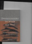 Broers, Arjan - Dwarsliggers in naam van God / mystici van Hadewijch tot Hillesum