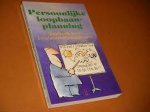 A. Besems - PERSOONLIJKE LOOPBAANPLANNING - HANDBOEK VOOR LOOPBAANZELFMANAGEMENT