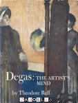 Theodore Reff - Degas: The Artist's Mind