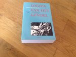 Cornelis, A. - Logica van het gevoel / filosofie van de stabiliteitslagen in de cultuur als nesteling der emoties