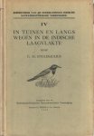 Engles-Julius, C.M. - Bibliotheek van de Nederlandsch Indische natuurhistorische vereeniging IV. In tuinen en langs wegen in de Indische laagvlakte