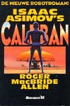 Asimov, I. - Caliban deel 1 t/m 3, paperbacks: Caliban, Utopia & Inferno