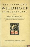 NIERHOFF, A. - Het landgoed Wildhoef in Bloemendaal