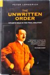 Peter Longerich - The Unwritten Order