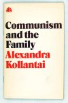 Kollantai, Alexandra - Communism and the family