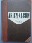 Dörffel, Alfred hrsg. - Arien Album Sammlung Beruhmter Arien fur Sopran mit klavierbegleitung