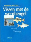  - VISSEN met de WERPHENGEL - Andreas Janitski - uitg. Tirion