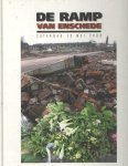 Lugt, Frans de - De ramp van Enschede. Zaterdag 13 mei 2000 Lugt, Frans de - De ramp van Enschede. Zaterdag 13 mei 2000