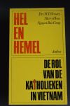 Verwey ea, Drs.W. ( Verweij ) - Hel en hemel, De rol van de katholieken in Vietnam