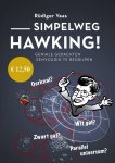 RÃ¼diger Vaas - Geniale gedachten eenvoudig te begrijpen - Simpelweg Hawking!