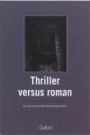 [{:name=>'J. van Cann', :role=>'B01'}, {:name=>'F. Jespers', :role=>'B01'}] - Thriller versus roman / Literatuur in veelvoud / 21