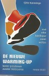 Kamminga, Tjitte - De nieuwe warming-up -Beter presteren zonder blessures
