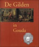 Koen Goudriaan / Martha Hulshof / Piet Lourens / Jan Lucassen - Gilden in Gouda