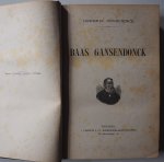 Conscience Hendrik - Baas Gansendonck 142 pp en de Boerenkrijg 307 pp Twee verhalen in een boek