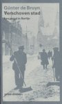 Bruyn, Günter de - Verschoven stad. Een jeugd in Berlijn.