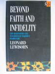 Lewisohn, Leonard - Beyond Faith and Infidelity / The Sufi Poetry and Teachings of Mahmud Shabistari