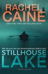 Rachel Caine - Stillhouse Lake