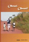 Dijkers, Marijke - Obruni, Obruni!