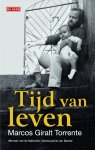 Marcos Giralt Torrente - Tijd van leven