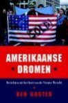 B. Koster - AMERIKAANSE DROMEN