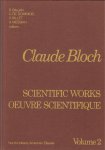 BALIAN, R. / DE DOMINICIS, C. EA - Claude Bloch Scientific works / oeuvre scientifique