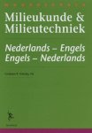 G.P. Oxtoby 222419 - Woordenboek milieukunde & milieutechniek = Dictionary of environmental science & technology Nederlands- Engels . Engels-Nederlands = Dutch-English . English-Dutch