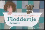 Annie M.G. Schmidt , Westendorp, Fiep - Floddertje  - Schuim