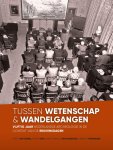 - Tussen wetenschap en wandelgangen Vijftig jaar Nederlandse archeologie in de context van de Reuvensdagen