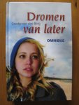 Berg, Greetje van den - Dromen van later / Onzichtbare draden, Droomrpins, Het einde van later
