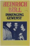 Heinrich Böll - Inmengine Gewenst