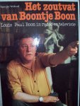 Frans-Jos Verdoodt - "Het Zoutvat van Boontje Boon"   Louis Paul Boon in Radio en Televisie