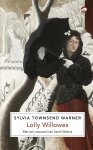 Sylvia Townsend Warner - (1) Lolly Willowes