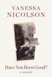 Nicolson v - Have you been good? Nicolson v - Have you been good?