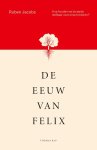 Ruben Jacobs - De eeuw van Felix
