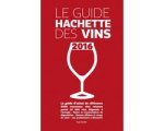 Unknown - Guide Hachette des vins 2016 Unknown - Guide Hachette des vins 2016