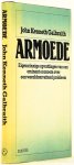GALBRAITH, J.K. - Armoede. Eigenzinnige opvattingen van een eminent econoom over een wereldomvattend probleem. Vertaling: G. Groot.