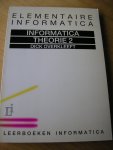 Overkleeft, Dick - Elementaire informatica (2 delen: Theorie  1 en 2)