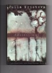 Kristeva Julia - Possessions