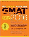 Gmac (Graduate Management Admission Council), Gmac (Graduate Management Admission Coun - The Official Guide for GMAT Verbal Review 2016 with Online Question Bank and Exclusive Video