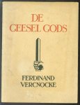 Ferdinand Vercnocke - De gesel gods
