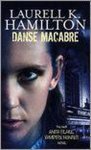 Laurell K Hamilton - Danse Macabre