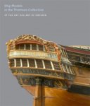 Stephens, Simon: - Shipmodels in the Thomson Collection at the Gallery of Ontario.