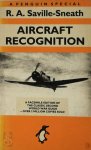R. A. Saville-Sneath - Aircraft Recognition a facsimile edition of the classic world war guide - over 2 million copies sold