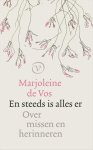 Marjoleine de Vos - (1) En Steeds Is Alles Er