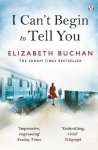 Elizabeth Buchan, Elizabeth Buchan - I Can't Begin to Tell You