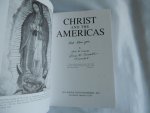 Carroll, Anne W - Christ the King Lord of History - A Catholic World History from Ancient to Modern Times --- Christ And The Americas  --- ---- both books SIGNED BY THE AUTHOR ----