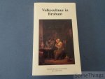 Van Haver, Jozef / Vanhemelryck, Fernand (ed.). - Volkscultuur in Brabant.